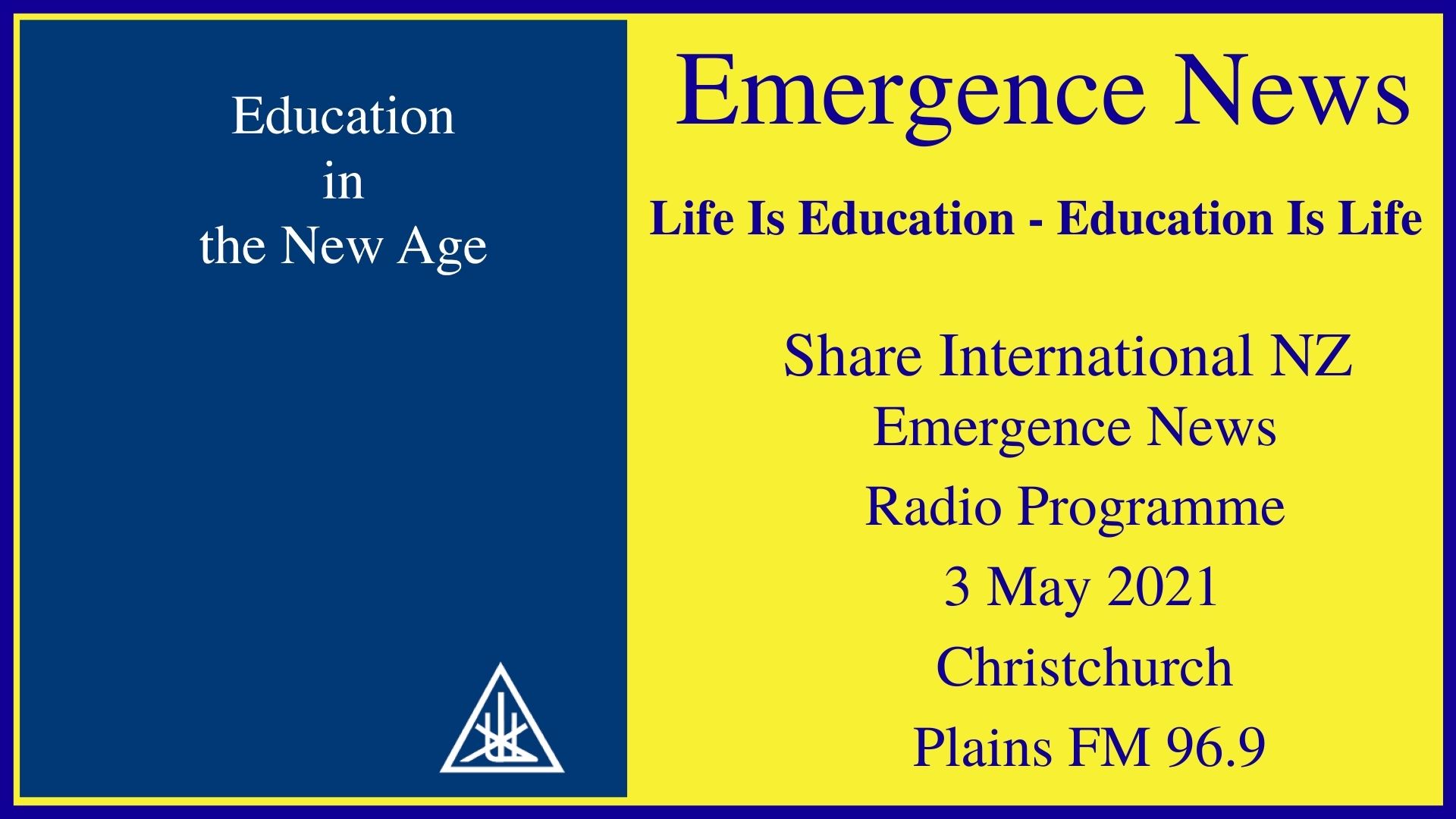 50) Life Is Education - Education Is Life