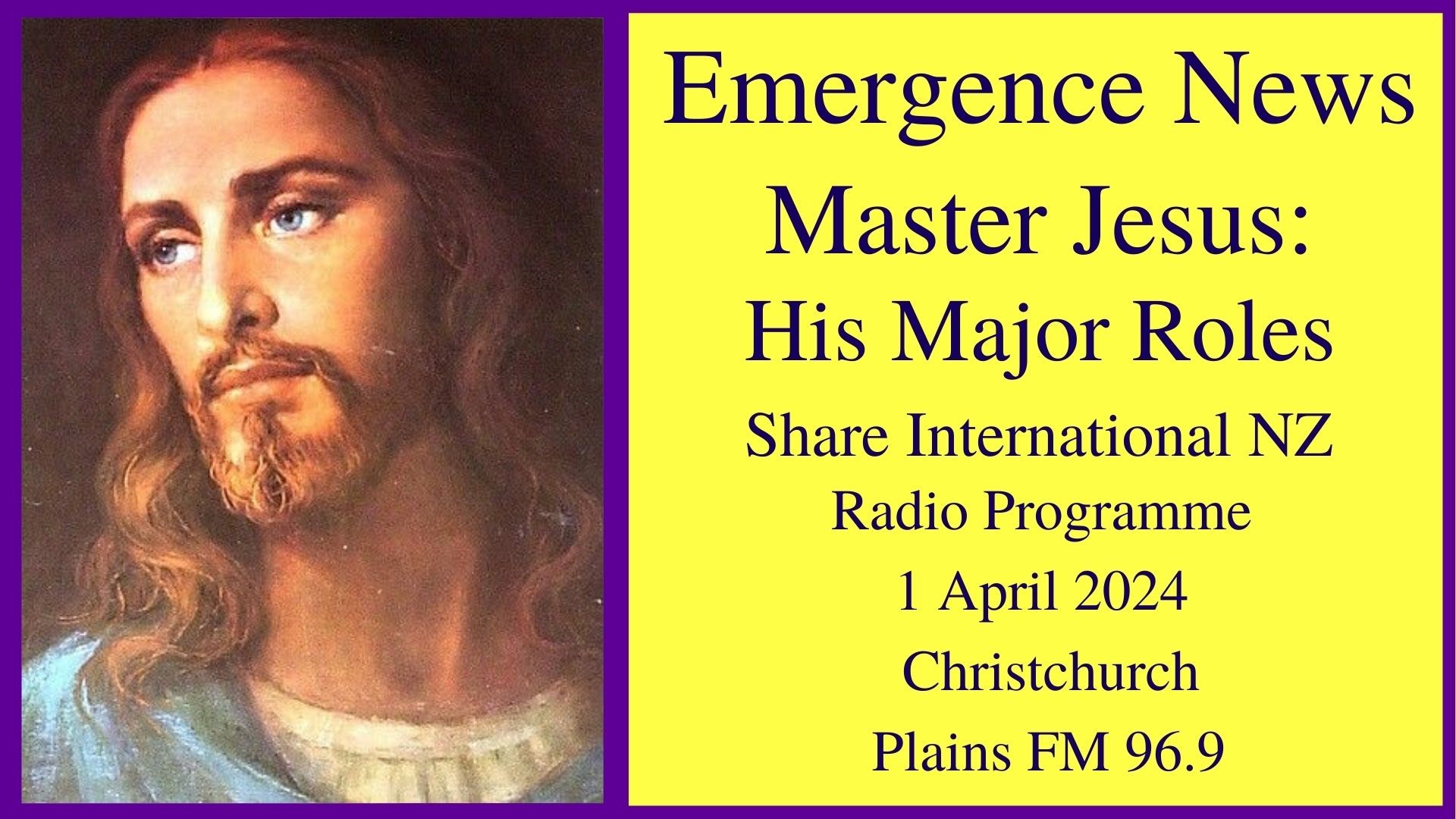 46) Master Jesus - His Major Roles